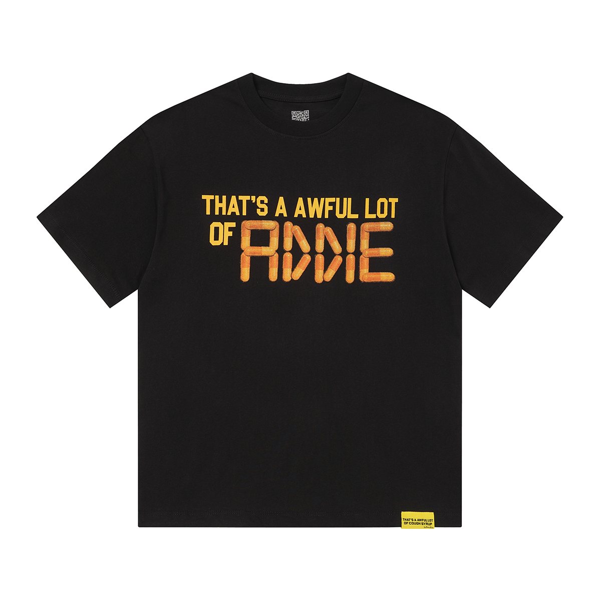 THAT'S A AWFUL LOT OF COUGH SYRUP Front & Back Graphic T-Shirt